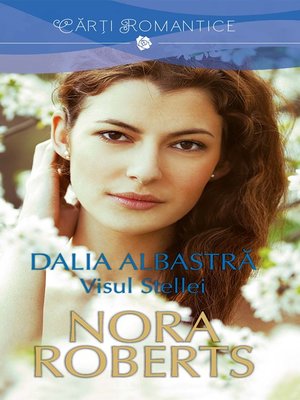 cover image of Dalia albastră. Volumul II--Visul Stellei